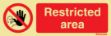Restricted area sign 